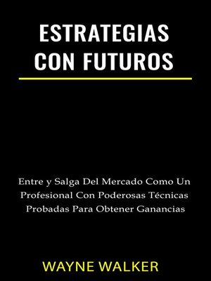 cover image of Estrategias Con Futuros